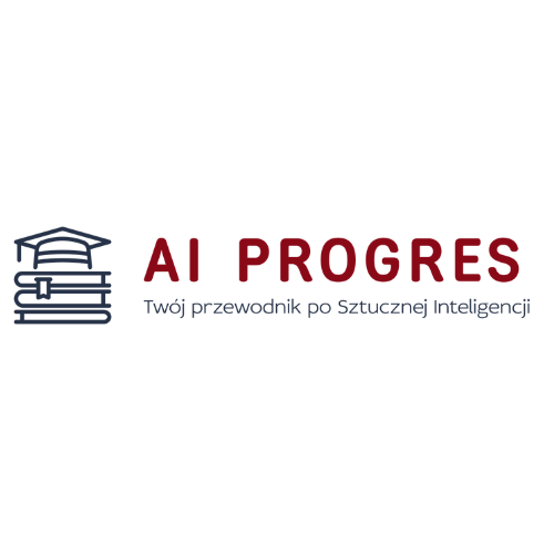 AI Progres — Twój przewodnik po Sztucznej Inteligencji